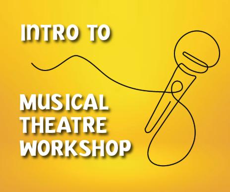 intro to musical theatre workshop